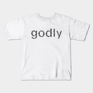 Godly Kids T-Shirt